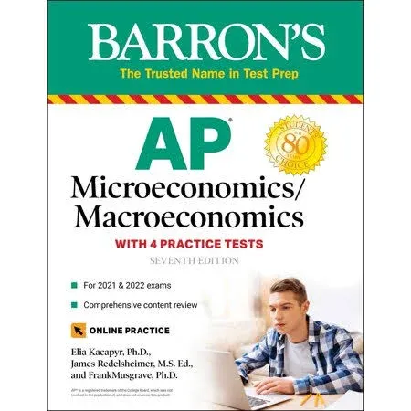 AP Microeconomics/Macroeconomics: 4 Practice Tests + Comprehensive Review + Online Practice [Book]