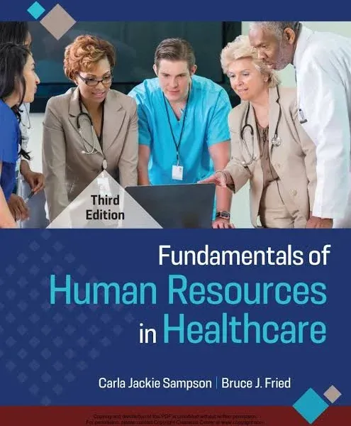 Fundamentals of Human Resources in Healthcare By Carla Jackie Sampson