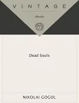 Dead Souls: A Novel [Book]