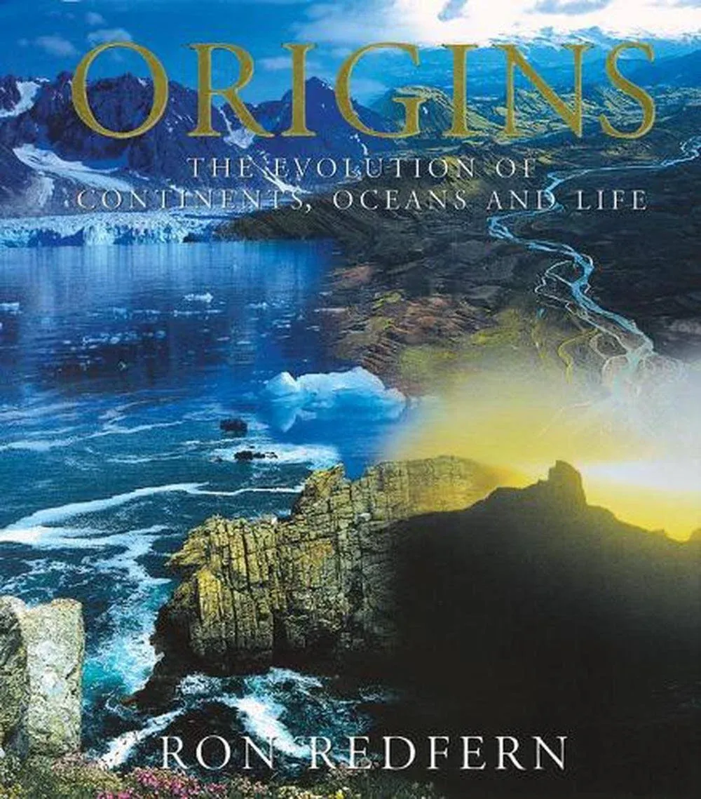 Origins: The Evolution of Continents, Oceans and Life by  Ron Redfern - Hardcover - from Phillybooks COM LLC (SKU: 531ZZZ00CU8S_ns)