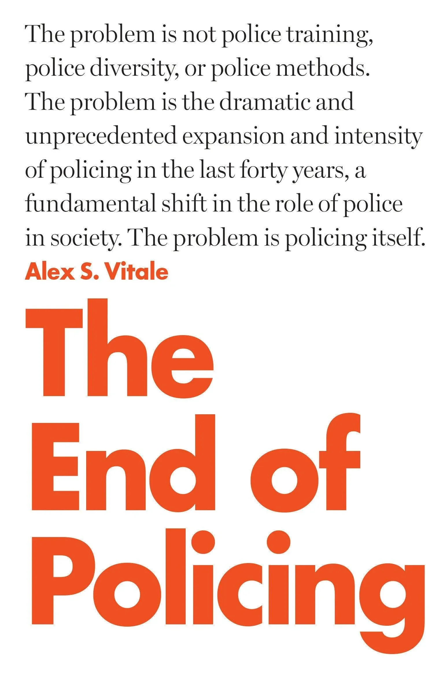 The End of Policing [Book]