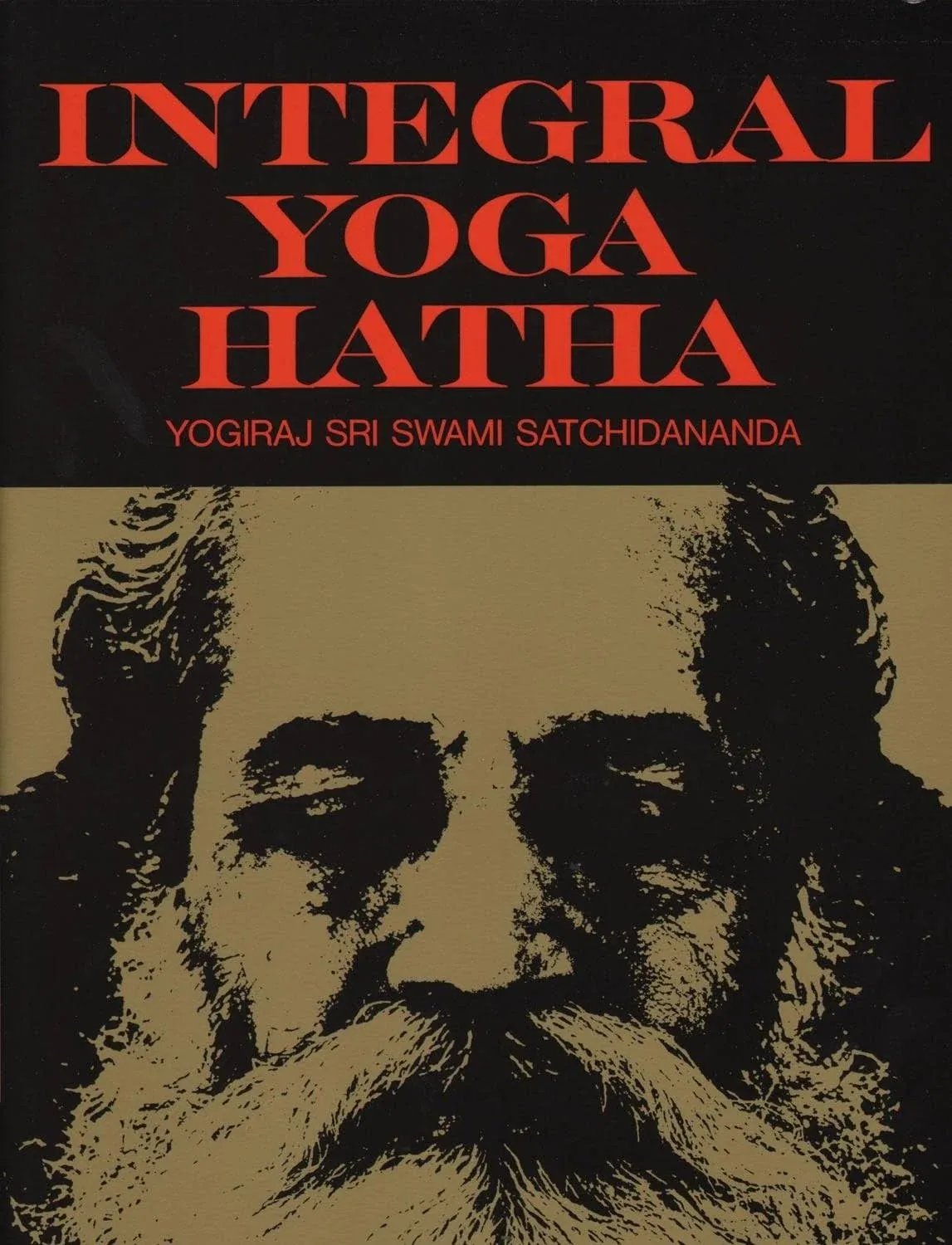 Integral Yoga Hatha By Sri Swami Satchidananda