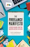 The Freelance Manifesto A Field Guide for the Modern Motion Designer