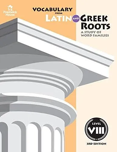 Vocabulary from Latin and Greek Roots