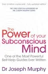 The Power of Your Subconscious Mind (Revised)