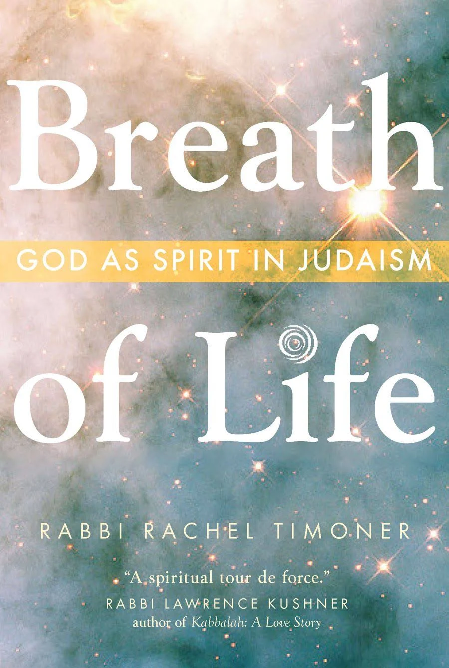 Breath of Life: God as Spirit in Judaism (Paraclete Guide) .. NEW