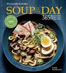 Soup of the Day (Rev Edition): 365 Recipes for Every Day of the Year [Book]