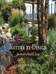 Nature by Design: The Practice of Biophilic Design - Hardcover - GOOD