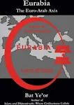 Eurabia: The Euro-Arab Axis [Book]