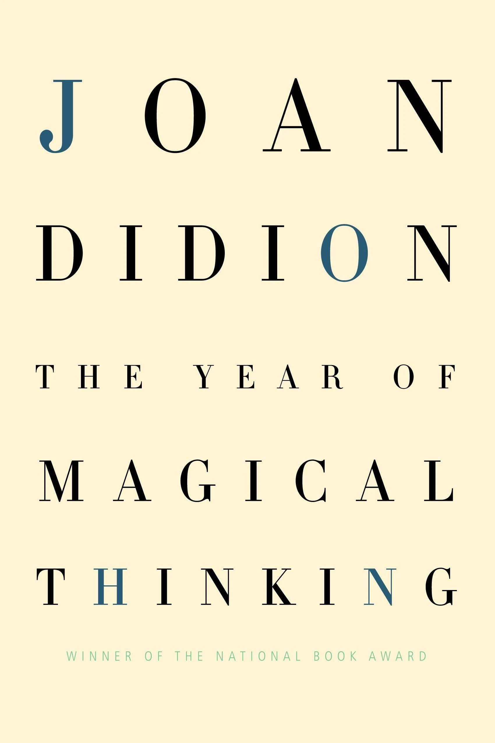 The Year of Magical Thinking (Hardback or Cased Book)