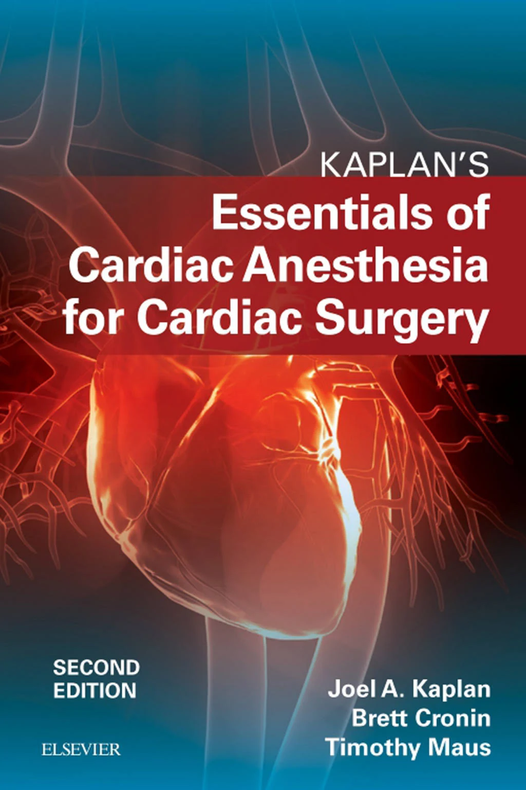 Kaplan's Essentials of Cardiac Anesthesia [Book]