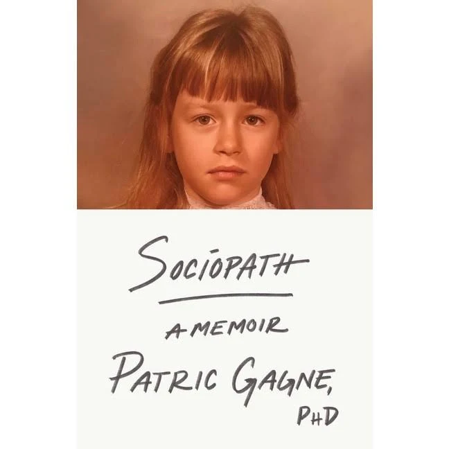 Sociopath: A Memoir