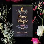 Pure Magic: A Complete Course in Spellcasting [Book]