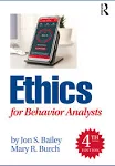 Ethics for Behavior Analysts [Book]