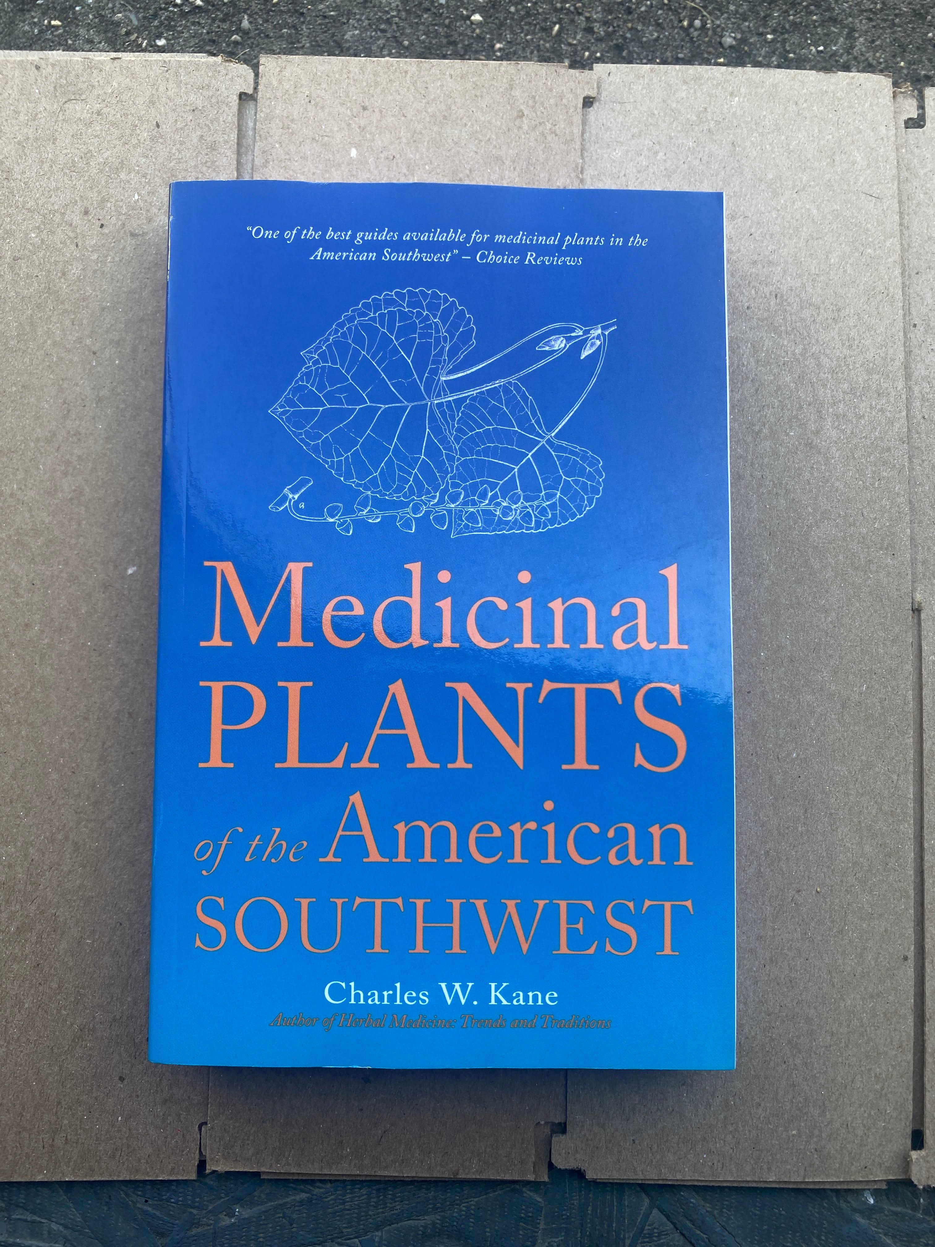 Medicinal Plants of the American Southwest [Book]