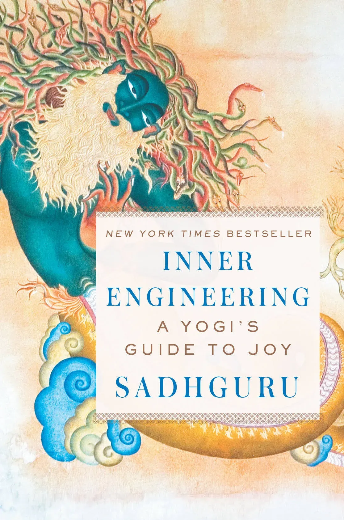 Inner Engineering: A Yogi's Guide to Joy a book by Sadhguru