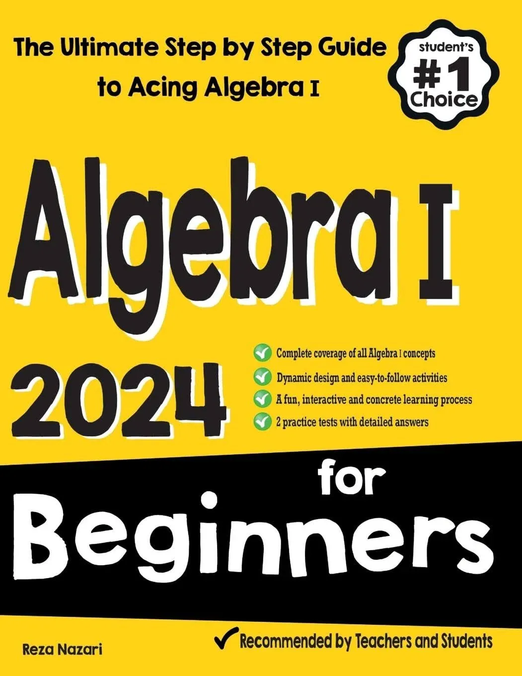 Algebra I for Beginners: The Ultimate Step by Step Guide to Acing Algebra I [Book]