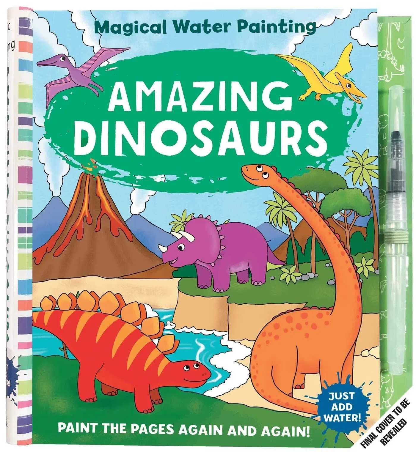 Magical Water Painting: Amazing Dinosaurs: (Art Activity Book, Books for Family Travel, Kids' Coloring Books, Magic Color and Fade) [Book]