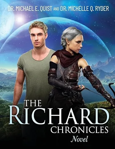 The Richard Chronicles Novel [Book]