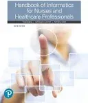 Handbook of Informatics for Nurses & Healthcare Professionals