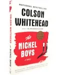 The Nickel Boys: A Novel