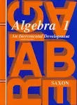 Homeschool Kit 1998: Third Edition (Saxon Algebra 1)