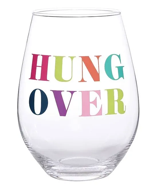 NEW- 30 oz Stemless Wine Glass, Hung Over