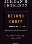 Beyond Order (PAPERBACK) by Dr Jordan B Peterson