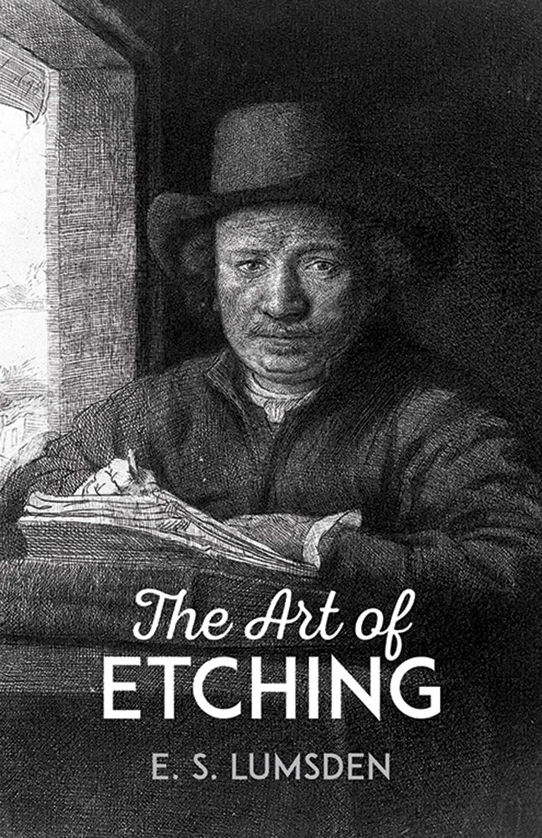 The Art of Etching [Book]