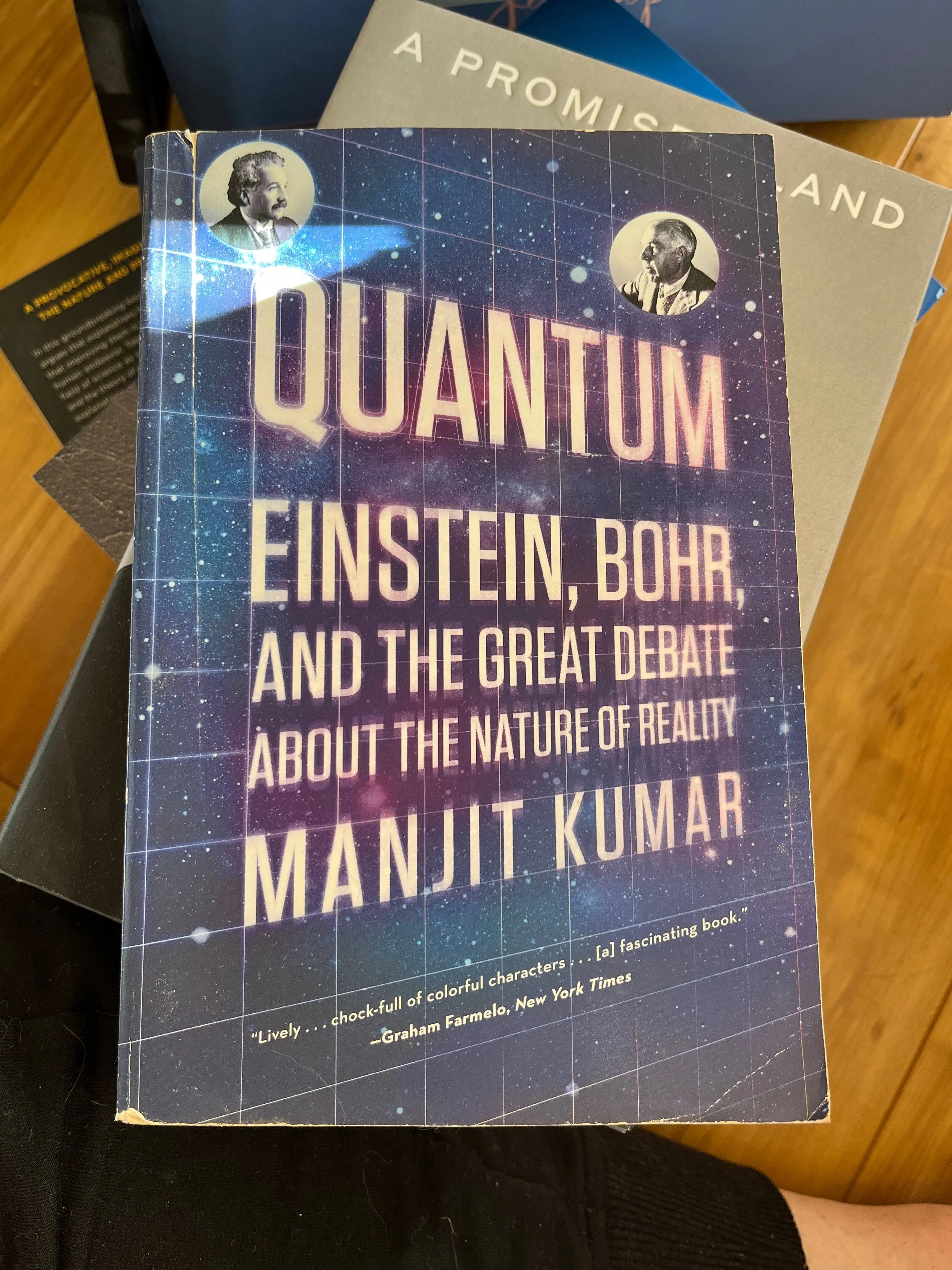 Quantum: Einstein, Bohr, and the Great Debate about the Nature of Reality