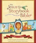 The Jesus Storybook Bible Collector&#039;s Edition: With Audio CDs and DVDs by Sally 