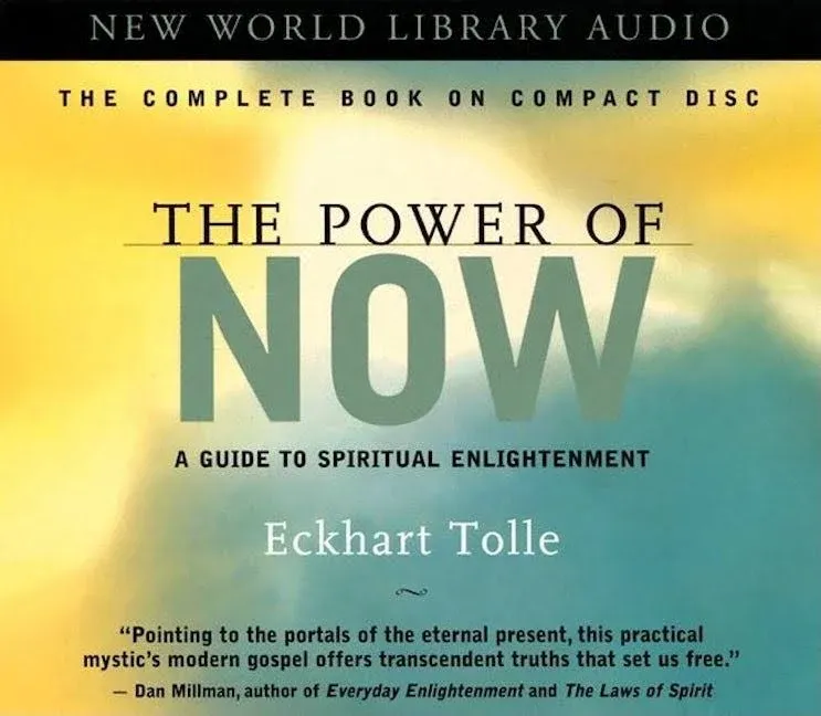 The Power of Now: A Guide to Spiritual Enlightenment [CD-Audio]