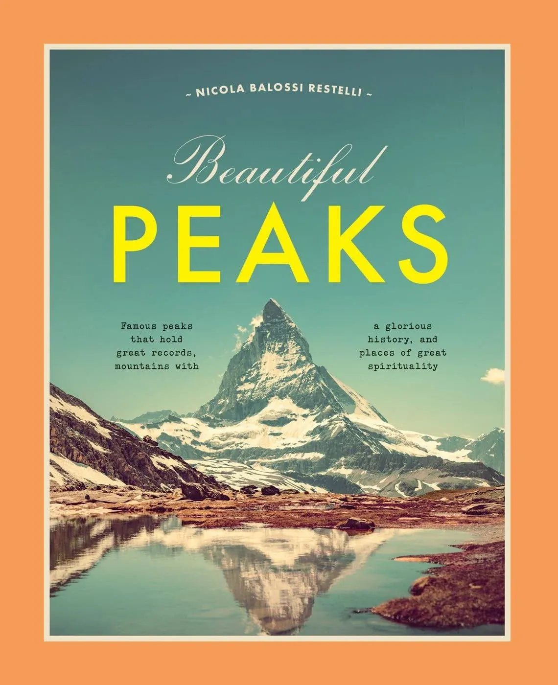 Beautiful Peaks [Book]