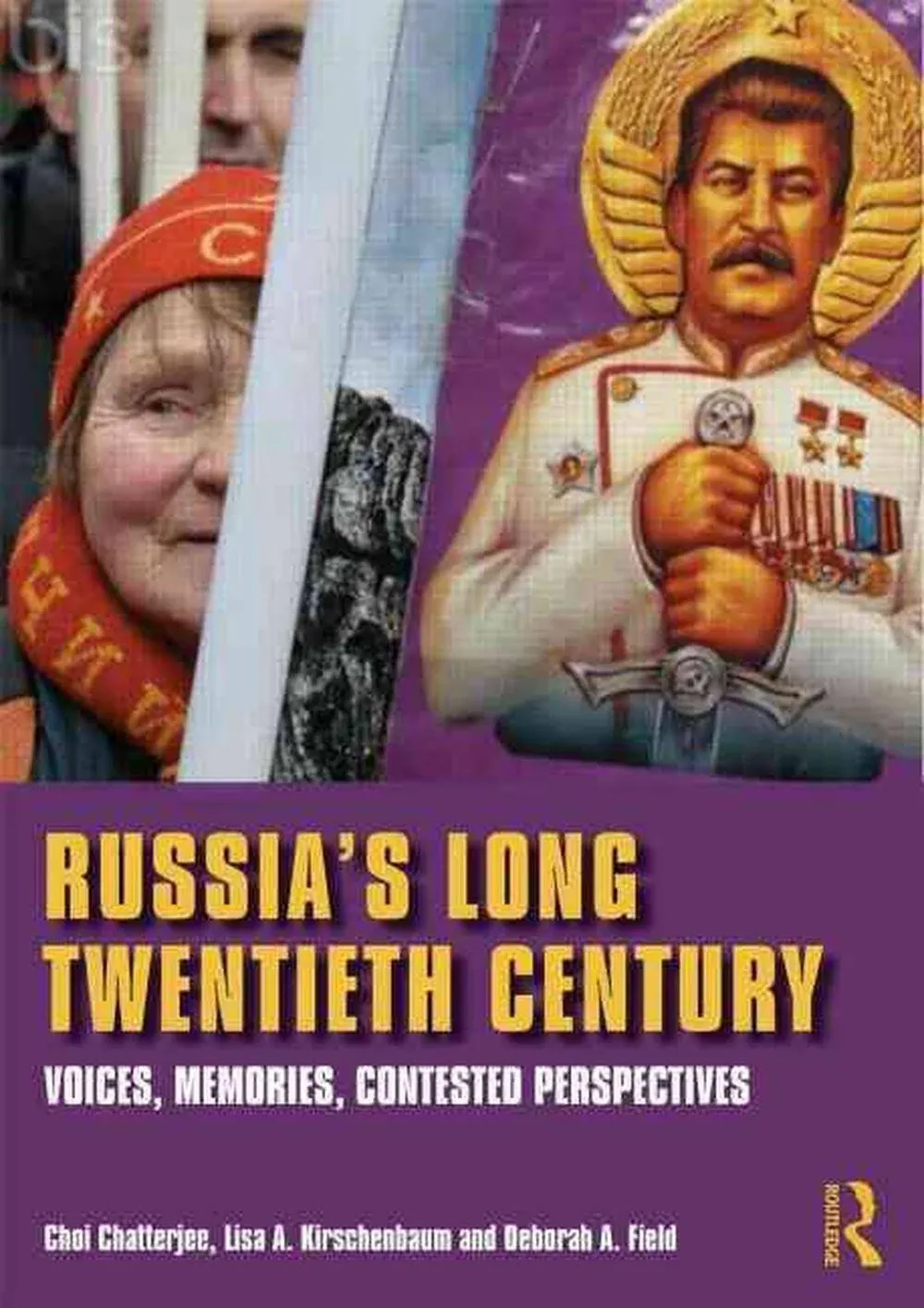 Russia's Long Twentieth Century: Voices, Memories, Contested Perspectives [Book]