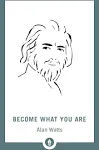 Become What You Are