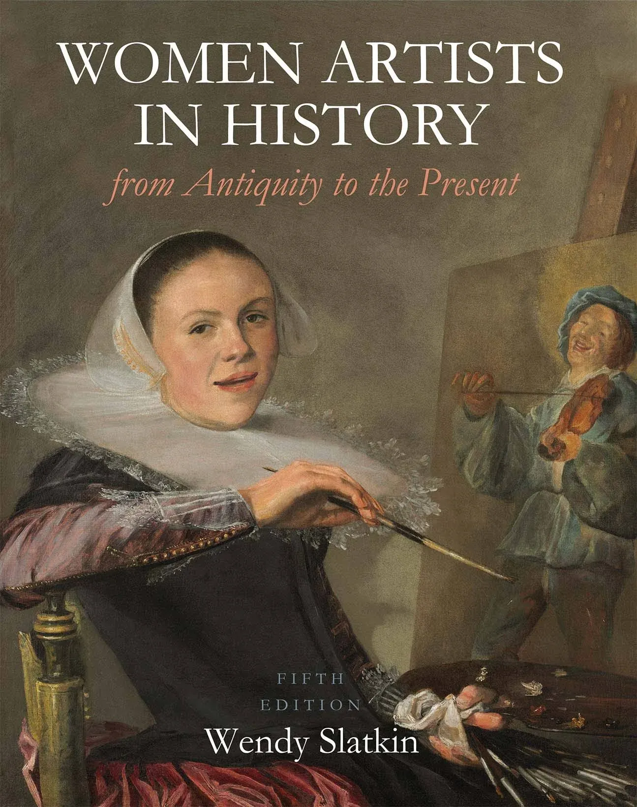 Women Artists in History from Antiquity to the Present - Paperback - GOOD