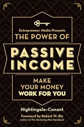 The Power of Passive Income: Make Your Money Work for You