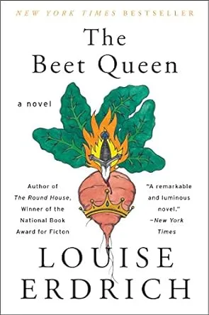 The Beet Queen: A Novel