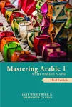 Mastering Arabic 1 with Online Audio by Jane Wightwick (English) Paperback Book