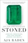 Stoned - Jewelry - Obsession - and How Desire Shapes The World by AJA