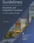 Guidelines for Design and Construction of Hospitals and Outpatient Facilities 2014