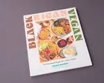 Black Rican Vegan: Fire Plant-Based Recipes from a Bronx Kitchen [Book]