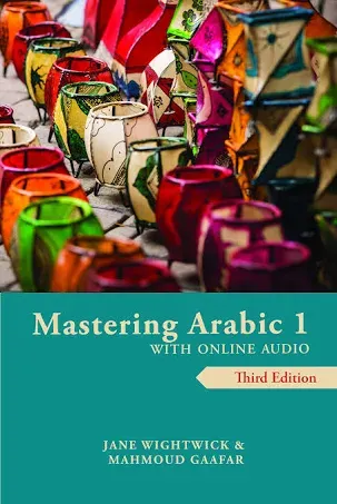 Mastering Arabic 1 with Online Audio by Jane Wightwick