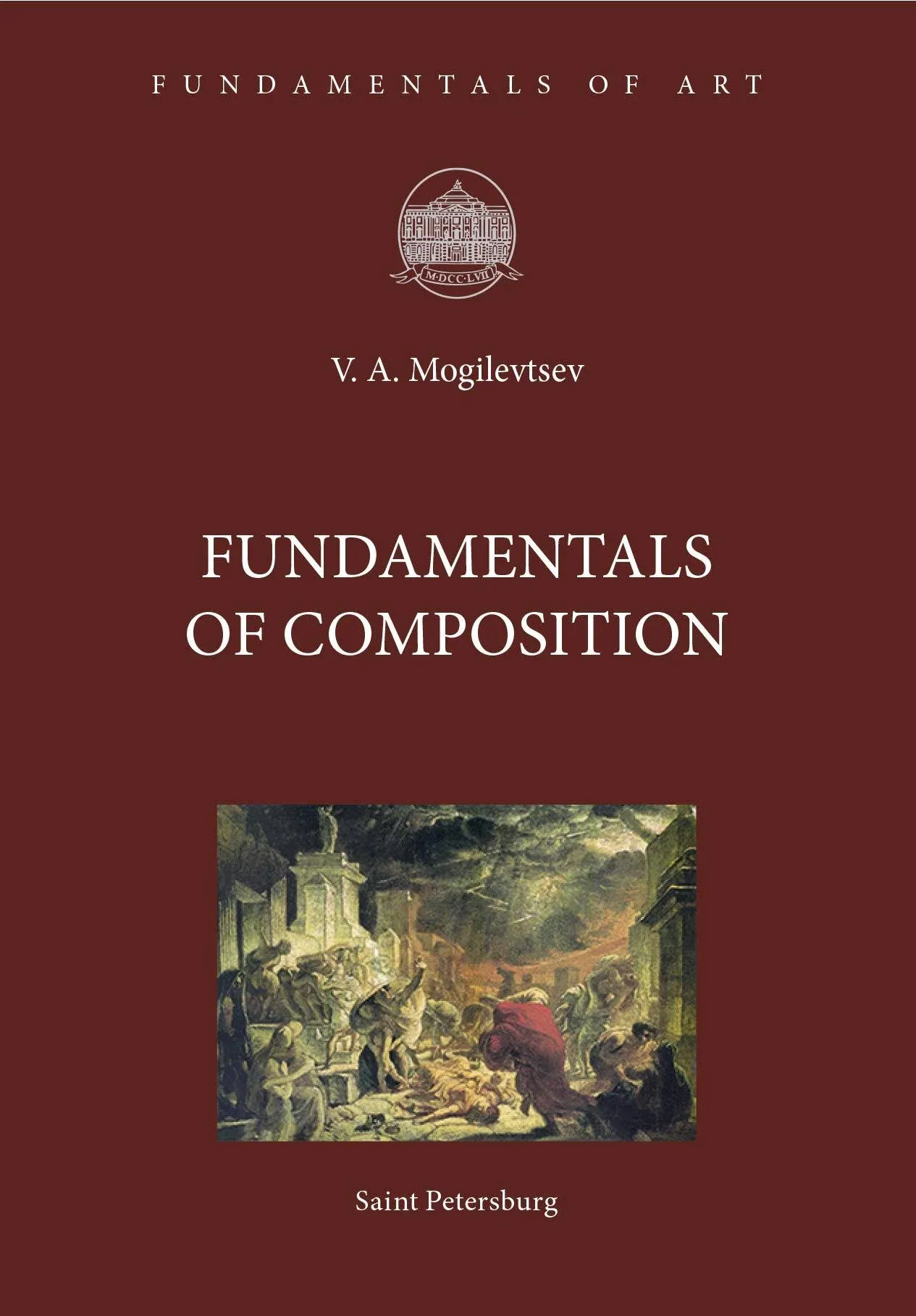 Fundamentals of Composition: Textbook [Book]