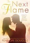 The Next Flame: Includes the Fall Away Novellas Aflame and Next to Never (The Fall Away Series)