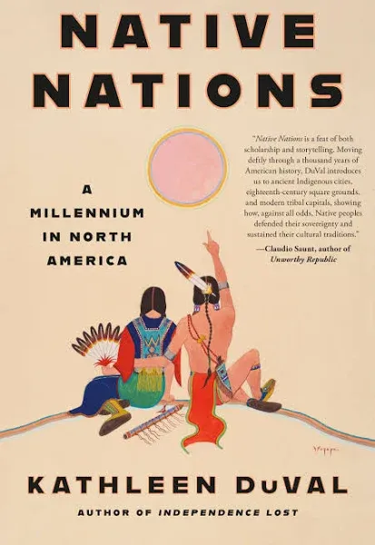 Native Nations: A Millennium in North America