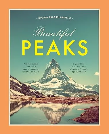 Beautiful Peaks [Book]