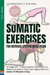 Somatic Exercises For Nervous System Regulation (Paperback, 2024) by LearnWell 