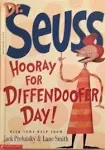 Hooray for Diffendoofer Day! by  Jack Prelutsky & Lane Smith Dr. Seuss - Hardcover - 1998 - from The Vintage Bookstore (SKU: 004979)