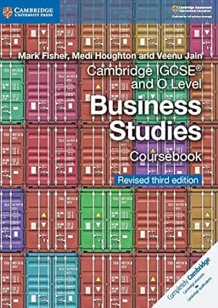 Cambridge IGCSE and O Level Business Studies Revised Coursebook